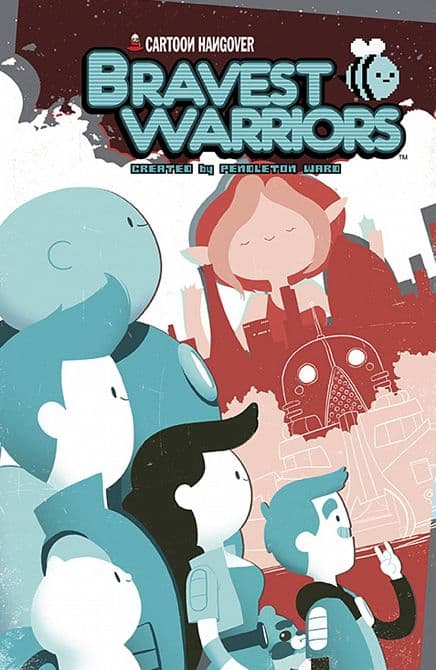 Cover Art for BRAVEST WARRIORS