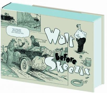 Cover Art for WALT BEFORE SKEEZIX HC 1919-1920