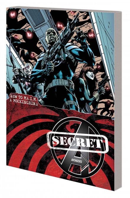 Cover Art for SECRET AVENGERS TP VOL 03 HOW TO MAIM MOCKINGBIRD
