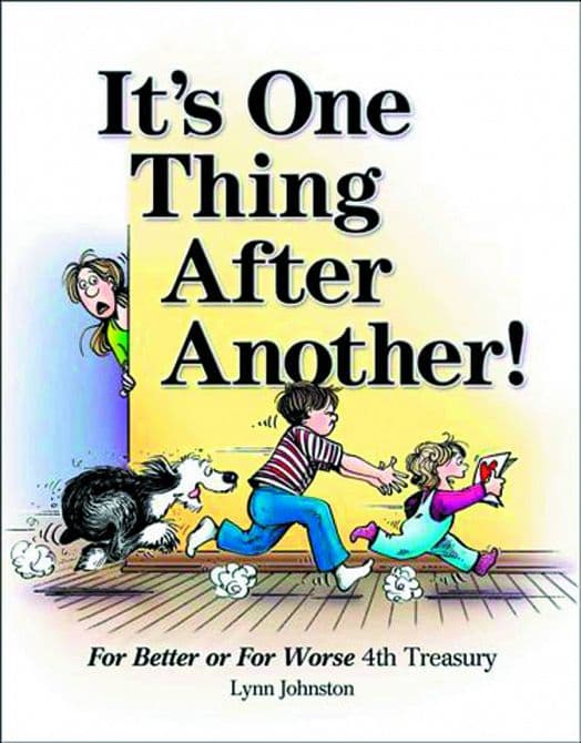 Cover Art for FOR BETTER OR FOR WORSE TP ITS ONE THING AFTER ANOTHER