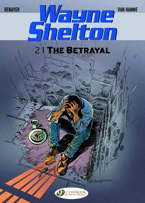 Cover Art for WAYNE SHELTON GN VOL 02 BETRAYAL