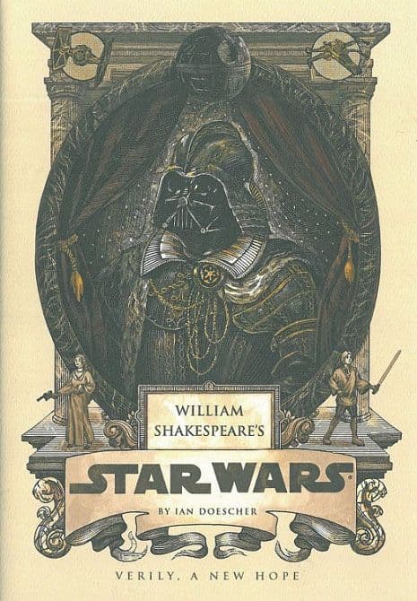 Cover Art for WILLIAM SHAKESPEARES STAR WARS: FÜRWAHR, EINE NEUE HOFFNUNG! ( ROMAN )