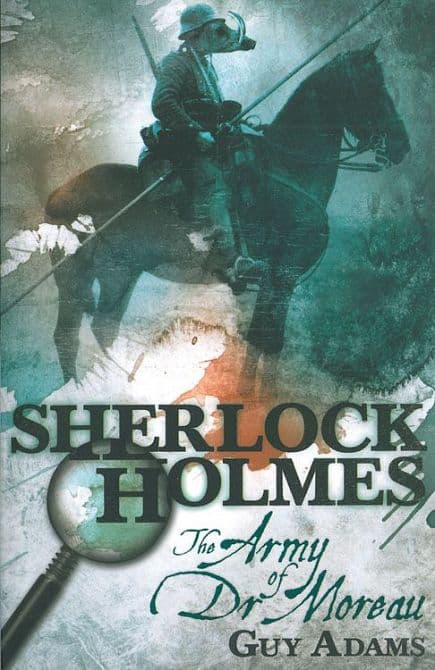 Cover Art for SHERLOCK HOLMES 02: DIE ARMEE DES DR. MOREAU ( ROMAN )