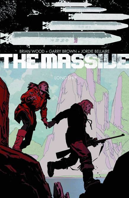 Cover Art for MASSIVE TP VOL 03 LONGSHIP