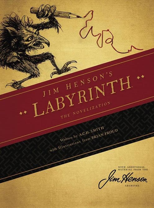Cover Art for JIM HENSONS LABYRINTH HC NOVEL