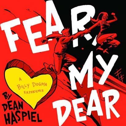 Cover Art for FEAR MY DEAR BILLY DOGMA EXPERIENCE HC