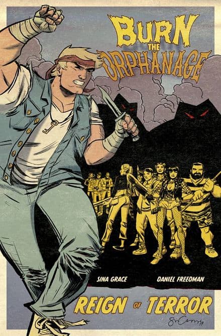 Cover Art for BURN THE ORPHANAGE REIGN OF TERROR