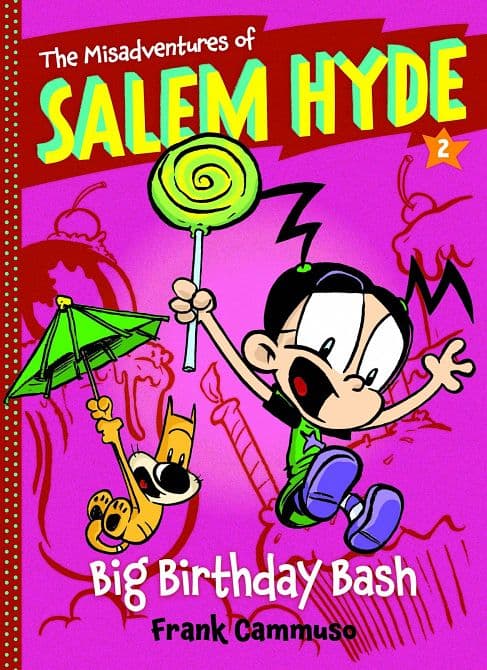 Cover Art for MISADVENTURES OF SALEM HYDE HC VOL 02 BIG BIRTHDAY BASH