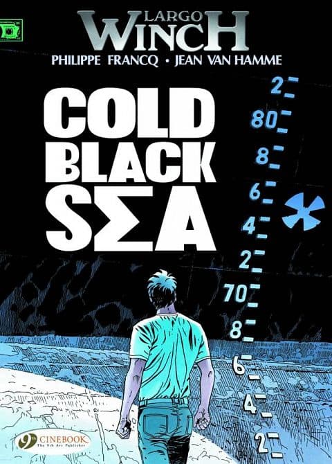 Cover Art for LARGO WINCH GN VOL 13 COLD BLACK SEA