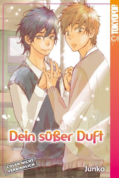 DEIN SÜßER DUFT