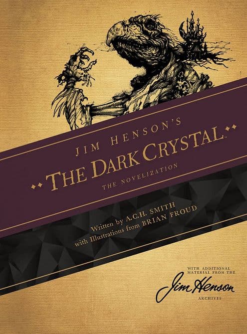 Cover Art for JIM HENSONS DARK CRYSTAL HC NOVELIZATION