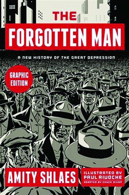 FORGOTTEN MAN NEW HIST GREAT DEPRESSION GN