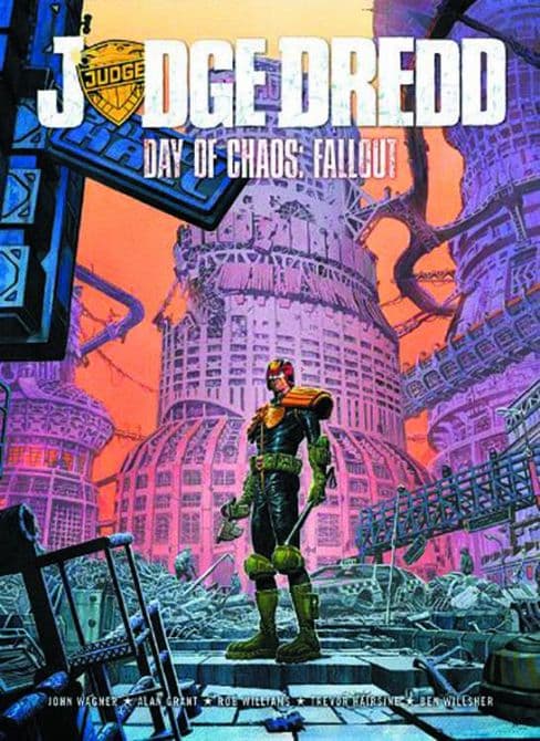 Cover Art for JUDGE DREDD DAY OF CHAOS FALLOUT GN