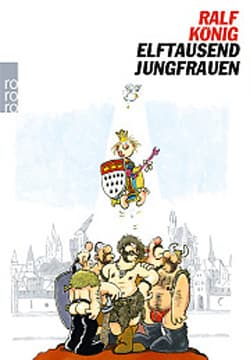 Cover Art for RALF KÖNIG: ELFTAUSEND JUNGFRAUEN ( Taschenbuchausgabe )