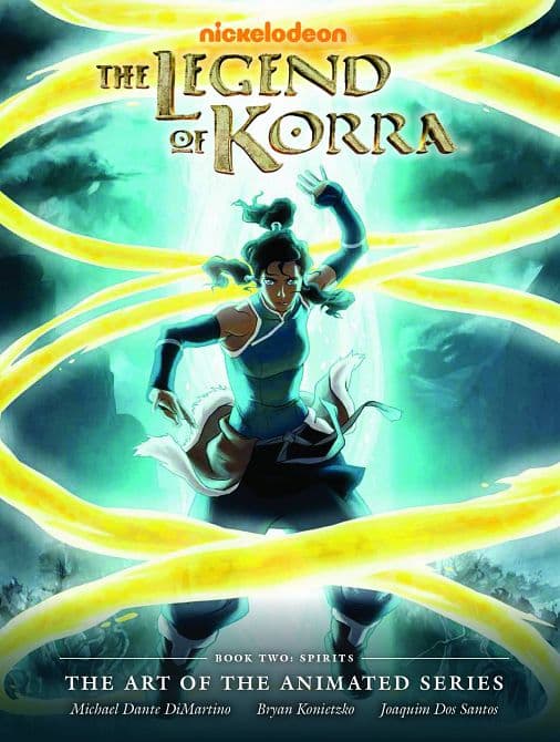 Cover Art for LEGEND OF KORRA ART OF ANIMATED SERIES BOOK TWO SPIRITS HC 0