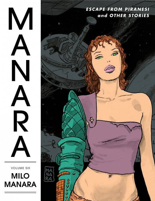 Cover Art for MANARA LIBRARY HC VOL 06 ESCAPE PIRANESI