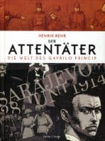 Cover Art for DER ATTENTÄTER-Die Welt des Gavrilo Princip