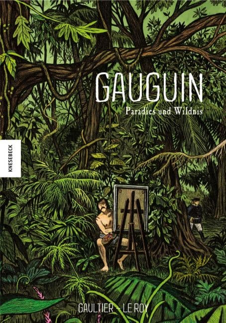 GAUGUIN-Paradies und Wildnis