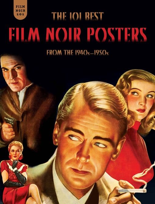 Cover Art for FILM NOIR 101 HC POSTERS FROM 1940-1950