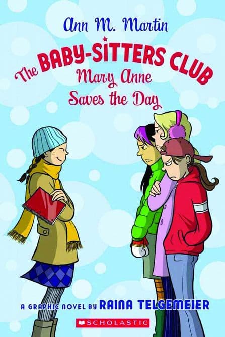 Cover Art for BABY SITTERS CLUB GN VOL 03 MARY ANNE SAVES NEW PTG