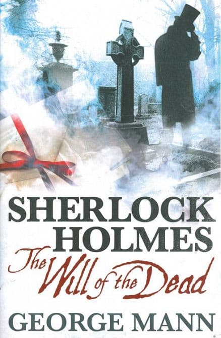 Cover Art for SHERLOCK HOLMES 03: DER WILLE DES TOTEN ( ROMAN )