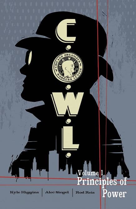 Cover Art for COWL TP VOL 01 PRINCIPLES OF POWER