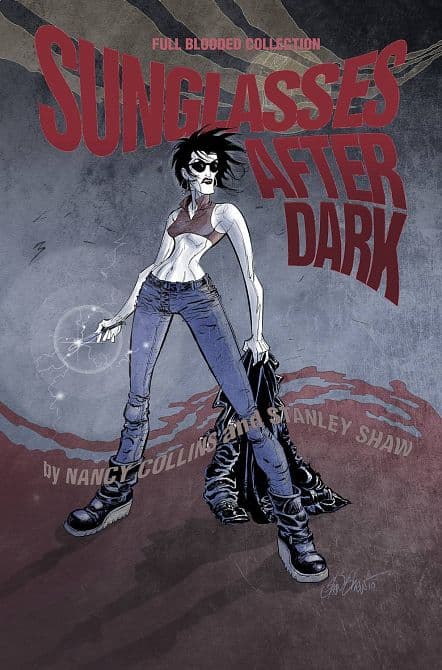 Cover Art for SUNGLASSES AFTER DARK FULL BLOODED COLLECTION HC