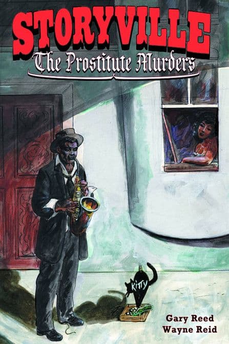 Cover Art for STORYVILLE THE PROSTITUTE MURDERS GN