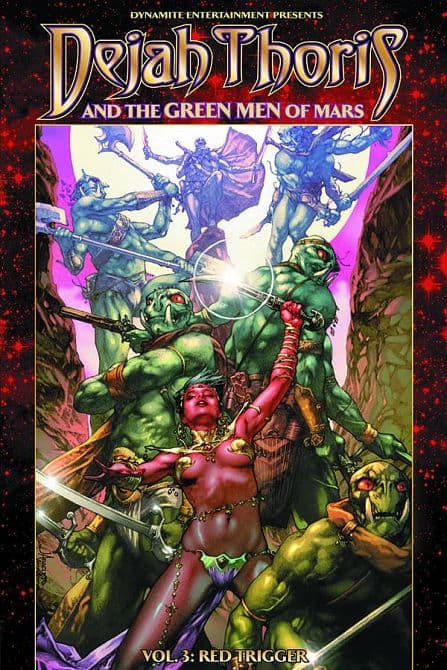 DEJAH THORIS & GREEN MEN OF MARS TP VOL 03