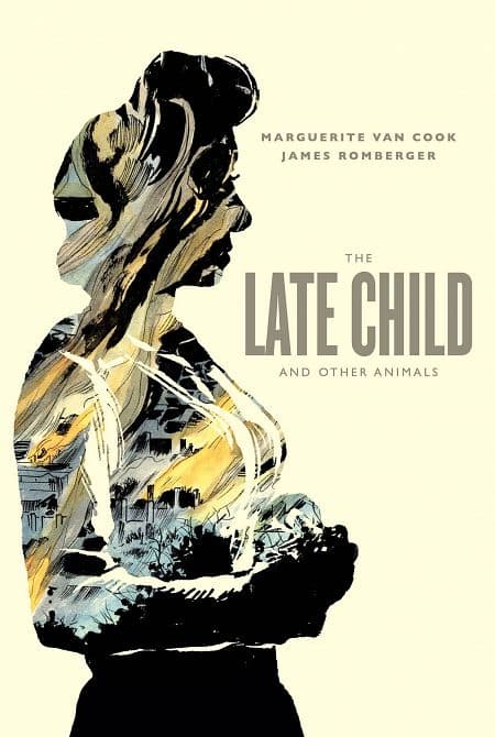 Cover Art for LATE CHILD AND OTHER ANIMALS HC