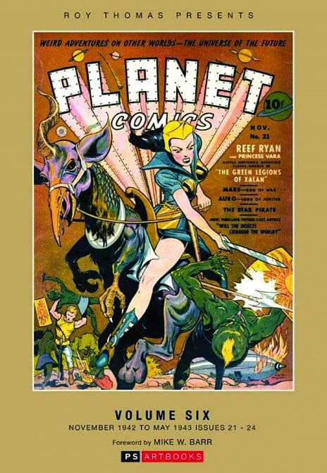 Cover Art for ROY THOMAS PRESENTS PLANET COMICS HC VOL 06 NOV 42-MAY 43