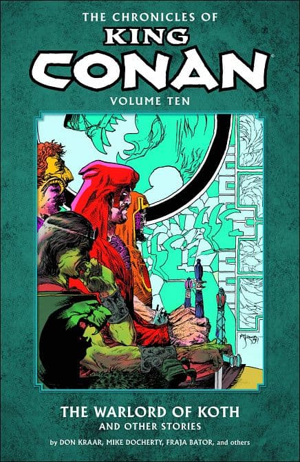 Cover Art for CHRONICLES OF KING CONAN TP VOL 10 WARLORD OF KOTH