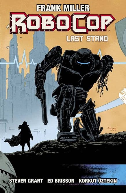 Cover Art for ROBOCOP TP VOL 03 LAST STAND PT 2