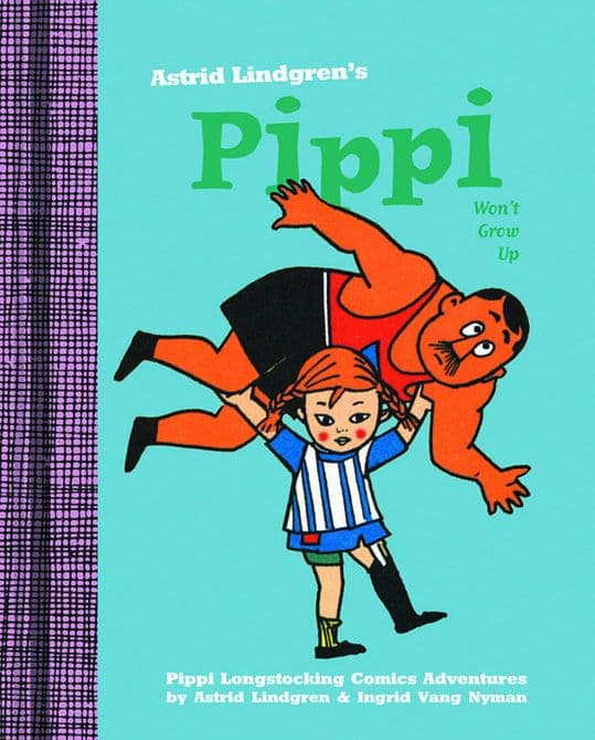 Cover Art for PIPPI WONT GROW UP HC