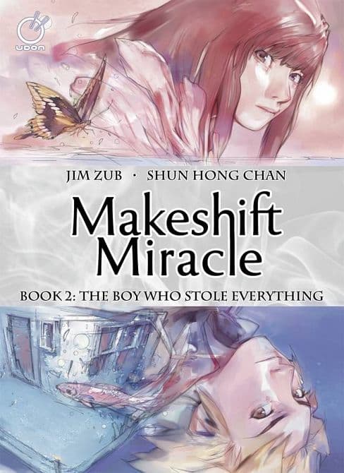 Cover Art for MAKESHIFT MIRACLE HC VOL 02 BOY WHO STOLE