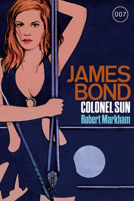 JAMES BOND 15: Colonel Sun
