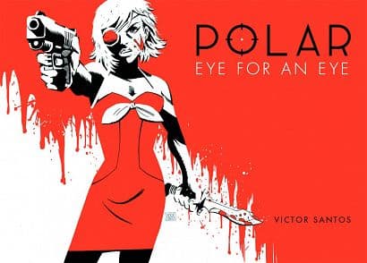 Cover Art for POLAR HC 02 EYE FOR AN EYE