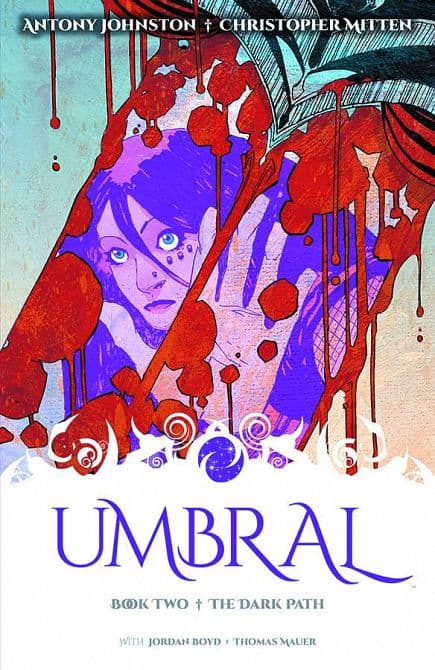 UMBRAL TP VOL 02 THE DARK PATH