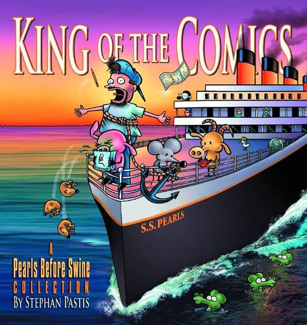Cover Art for PEARLS BEFORE SWINE TP KING OF COMICS