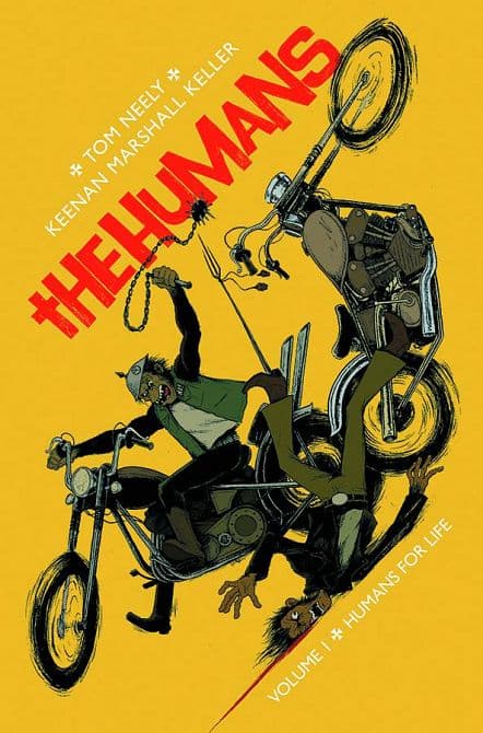 HUMANS TP VOL 01 HUMANS FOR LIFE
