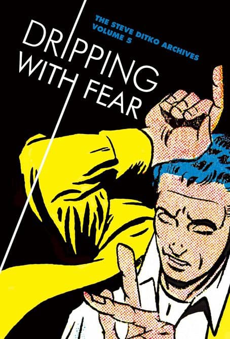 Cover Art for STEVE DITKO ARCHIVES HC VOL 05 DRIPPING FEAR