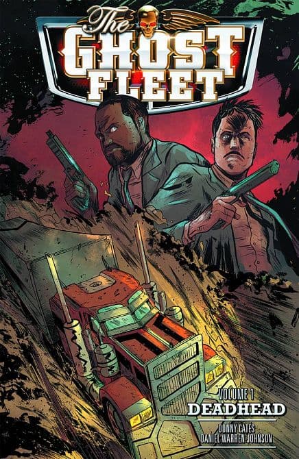 Cover Art for GHOST FLEET TP VOL 01 DEADHEAD