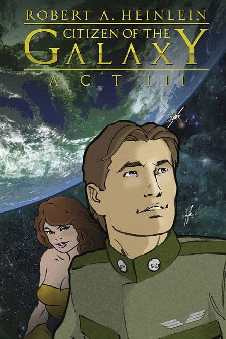 ROBERT HEINLEINS CITIZEN OF THE GALAXY