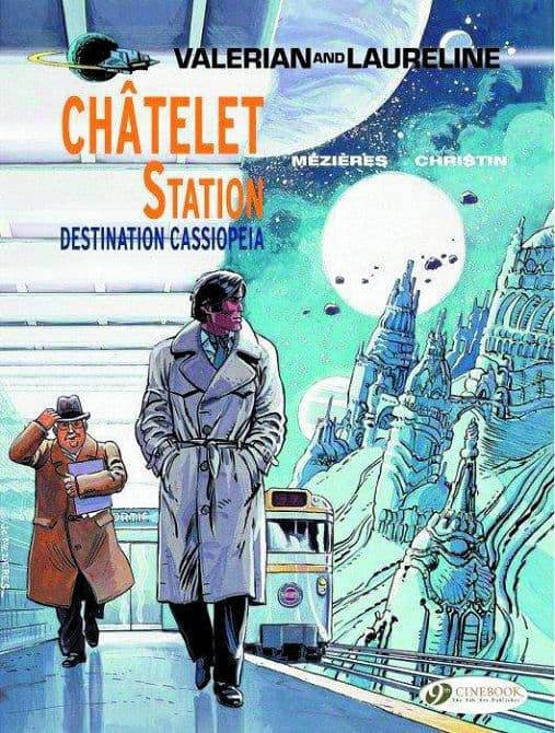 Cover Art for VALERIAN GN VOL 09 CHATELET STATION DESTINATION CASSIOPEIA