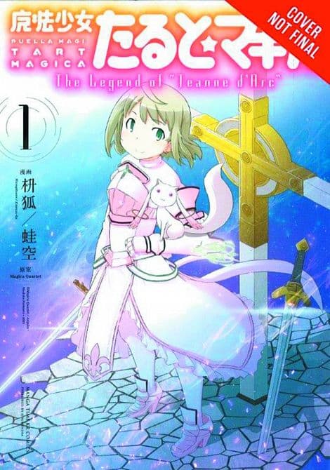 Cover Art for PUELLA MAGI TART MAGICA LEGEND OF JEANNE D ARC GN VOL 01