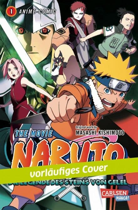 Cover Art for NARUTO-THE MOVIE: DIE LEGENDE DES STEINES VON GELEL
