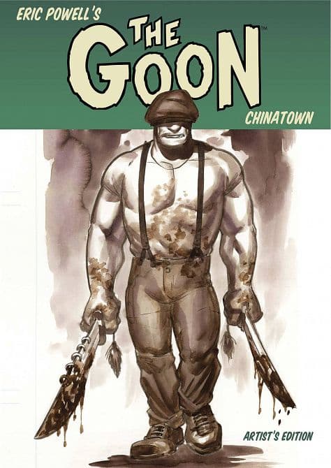 ERIC POWELLS THE GOON CHINATOWN ARTIST ED HC