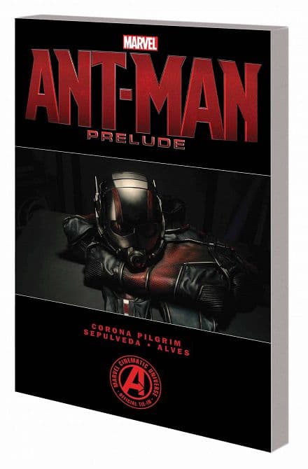 Cover Art for MARVELS ANT-MAN PRELUDE TP