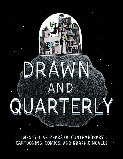 D&Q 25 YEARS OF COMTEMP CARTOON COMIC & GRAPHIC NOVEL HC