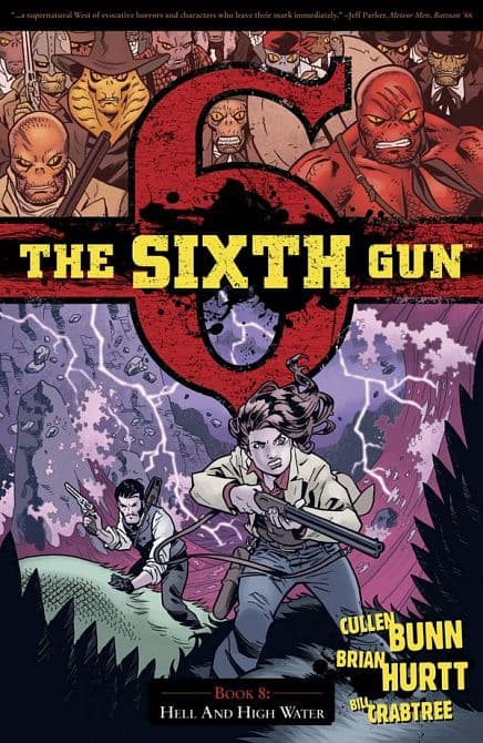 Cover Art for SIXTH GUN TP VOL 08 HELL AND HIGH WATER